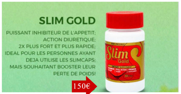 SLIM GOLD outstanding replenishment